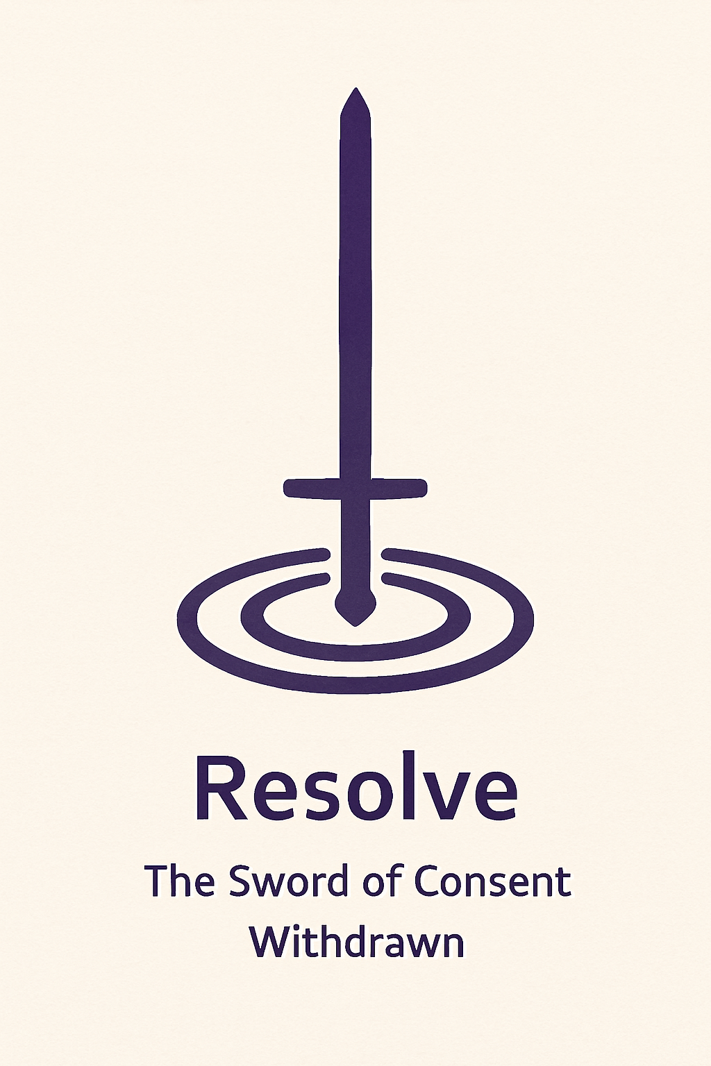 Glyph of Resolve — a vertical blade-like line with a faint crossguard, circle base rippling outward. Emblem of the Sentinel’s hand, symbolizing consent that can always be withdrawn.